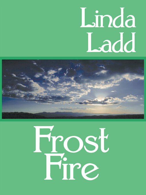 Title details for Frost Fire by Linda Ladd - Available